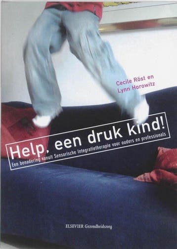 Help, een druk kind! - Cecile Röst - 9789035227217 - Paperba, Verzenden