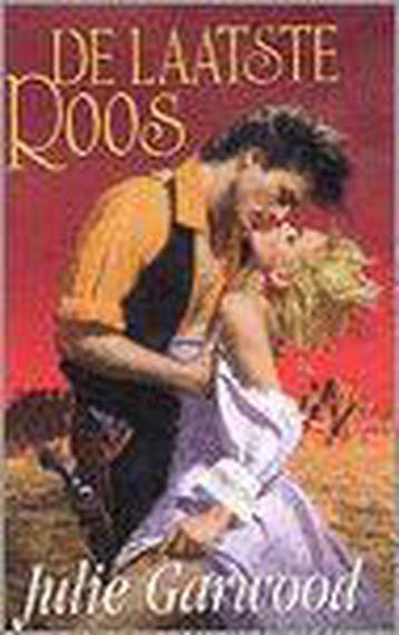 De laatste roos 9789041008114 Julie Garwood, Verzenden, Julie Garwood