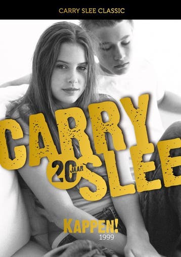 Kappen! / Carry Slee Classics / 4 9789049924249 Carry Slee, Verzenden, Gelezen, Carry Slee