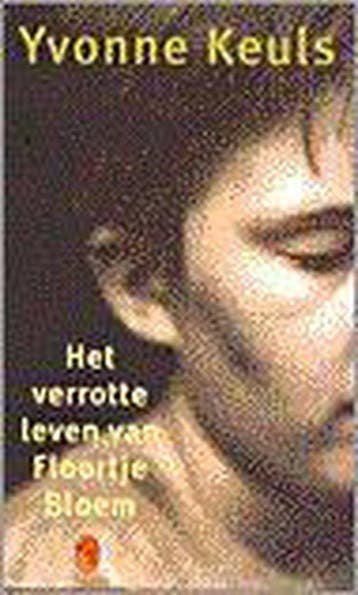 Het Verrotte Leven Van Floortje Bloem - Keuls, Verzenden, Nieuw