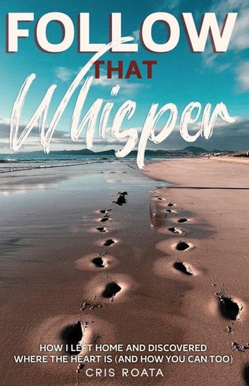 Follow That Whisper 9783982806402 Cris Roata, Verzenden, Cris Roata