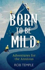 Born to be Mild 9780751574746 Rob Temple, Verzenden, Gelezen, Rob Temple