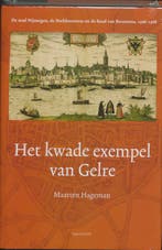 Kwade exempel van Gelre 9789077503232 M. Hageman, Verzenden, Gelezen, M. Hageman