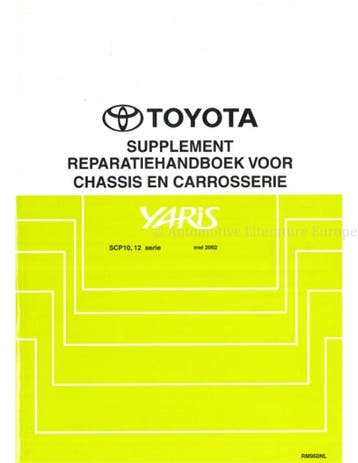 2002 TOYOTA YARIS CHASSIS EN CARROSSERIE REPARATIEHANDBOEK