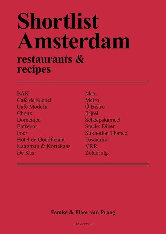 Shortlist Amsterdam - restaurants & recipes (English), Boeken, Taal | Engels, Zo goed als nieuw, Verzenden