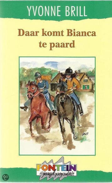 DAAR KOMT BIANCA TE PAARD 9789026117312 Yvonne Brill, Verzenden, Gelezen, Yvonne Brill