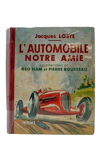Jacques Loste / Géo Ham & Pierre Rousseau - Lautomobile