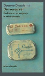 De ivoren cel / Privé-domein / 316 9789029543408, Boeken, Verzenden, Zo goed als nieuw, Douwe Draaisma