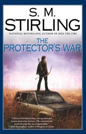 The Protectors War 9780451460462 S. M. Stirling, Verzenden, S. M. Stirling