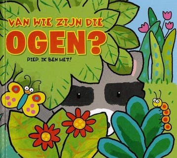 Piep, ik ben het! Van wie zijn die ogen ? 9789461952301, Boeken, Verzenden, Zo goed als nieuw