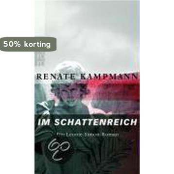 Im Schattenreich 9783499239830 Renate Kampmann, Verzenden, Gelezen, Renate Kampmann