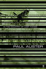 In the Country of Last Things 9780571153176 Paul Auster, Verzenden, Paul Auster