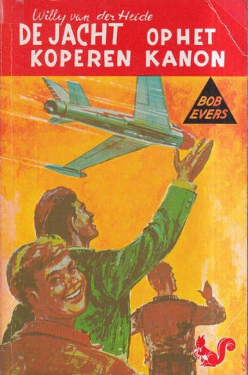 De jacht op het koperen kanon / Bob Evers-serie / 5, Verzenden, Gelezen, W. van der Heide