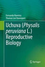 Uchuva (Physalis peruviana L.) Reproductive Biology, Boeken, Verzenden, Zo goed als nieuw, Fernando Ramirez