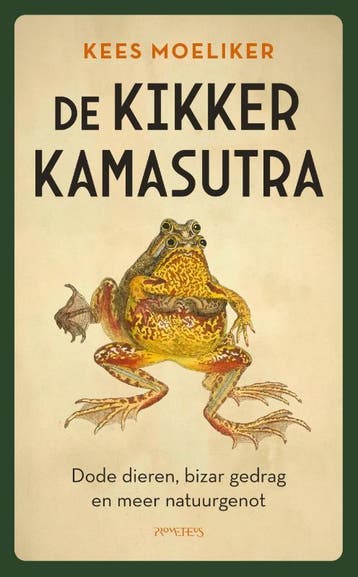 De kikkerkamasutra 9789044656855 Kees Moeliker, Verzenden, Gelezen, Kees Moeliker
