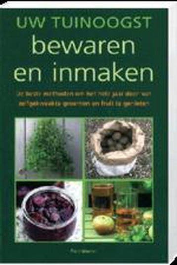Uw Tuinoogst Bewaren en Inmaken 9789043822725 Piers Warren, Verzenden, Piers Warren