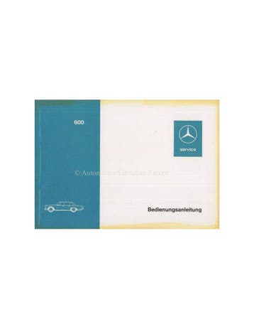 1971 MERCEDES BENZ 600 INSTRUCTIEBOEKJE DUITS