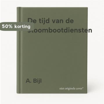 De tijd van de stoombootdiensten 9789080083158 A. Bijl, Verzenden, Zo goed als nieuw, A. Bijl