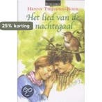 Lied van de nachtegaal 9789024286935 Henny Thijssing-Boer, Verzenden, Gelezen, Henny Thijssing-Boer