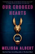 Our Crooked Hearts 9781250862204 Melissa Albert, Verzenden, Zo goed als nieuw, Melissa Albert