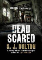 Dead Scared 9780593064153 Sharon Bolton, Boeken, Verzenden, Gelezen, Sharon Bolton