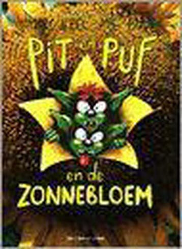Pit en Puf en de zonnebloem /, Boeken, Verzenden, Gelezen, Marc de Bel
