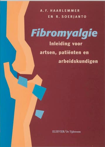 Fibromyalgie 9789035216297 A.F. Haarlemmer, Verzenden, Gelezen, A.F. Haarlemmer