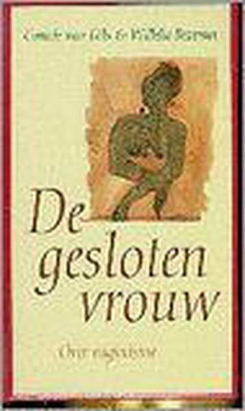 De gesloten vrouw 9789060749296 Connie van Gils, Verzenden, Connie van Gils
