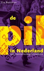 De pil in Nederland 9789025346867 E. Rensman, Boeken, Verzenden, Zo goed als nieuw, E. Rensman