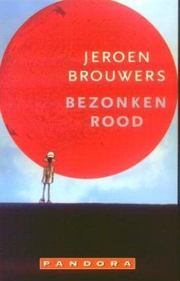 Bezonken rood / Pandora pockets 9789025414962, Boeken, Verzenden, Gelezen, Jeroen Brouwers