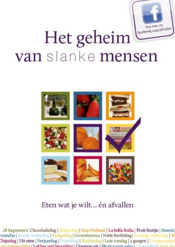 Het geheim van slanke mensen 9789081725217 Mieke Kosters, Verzenden, Zo goed als nieuw, Mieke Kosters