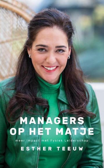 Managers op het matje 9789492528438 Esther Teeuw, Verzenden, Zo goed als nieuw, Esther Teeuw