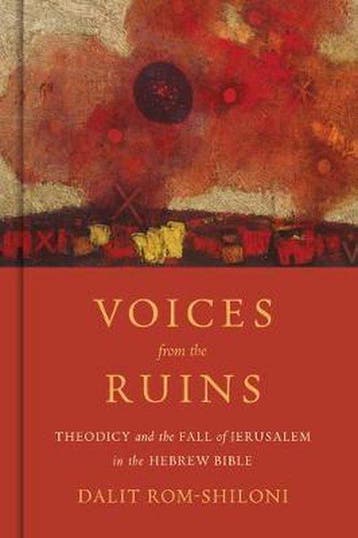 Voices from the Ruins 9780802878601 Dalit Rom-Shiloni, Verzenden, Dalit Rom-Shiloni
