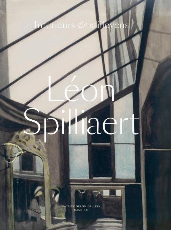 Léon Spilliaert – Interieurs & Stillevens |  | Nieuw, Boeken, Overige Boeken, Nieuw, Verzenden