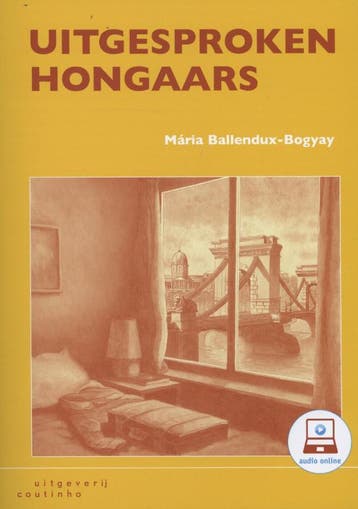 Uitgesproken Hongaars 9789046903315 Maria Ballendux-Bogyay, Verzenden, Maria Ballendux-Bogyay