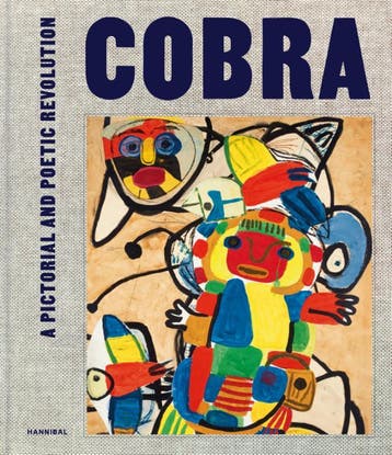 Cobra – A Pictorial And Poetic Revolution | Paul Huvenne, Boeken, Verzenden, Nieuw, Paul Huvenne
