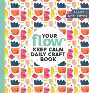 FLOW Your keep calm daily craft book 8710722012190, Verzenden, Zo goed als nieuw, Sanoma Media NL. Cluster: Vrou