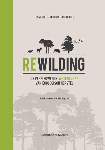 Rewilding | Paul Jepson; Cain Blythe | Nieuw, Verzenden, Nieuw, Paul Jepson; Cain Blythe