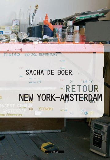 Retour New York-Amsterdam 9789045014852 Sacha de Boer, Verzenden, Sacha de Boer