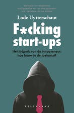 F*Cking Start-Ups | Lode Uytterschaut | Nieuw, Boeken, Verzenden, Nieuw, Lode Uytterschaut