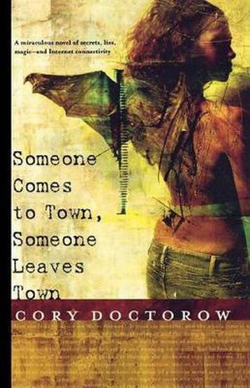 Someone Comes to Town, Someone Leaves Town 9780765312808, Verzenden, Cory Doctorow
