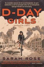 D-Day Girls 9789045218670 Sarah Rose, Verzenden, Gelezen, Sarah Rose
