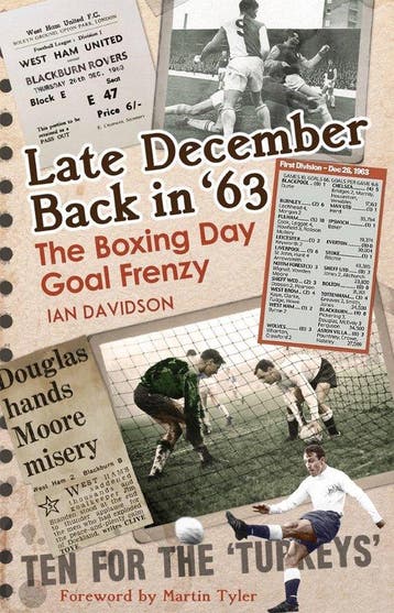 Late December Back in 63: The Boxing Day Football Went Goal, Verzenden, Zo goed als nieuw, Ian Davidson
