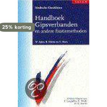 Handboek gipsverbanden en andere fixatiemethoden / Medische, Verzenden, W. Spier