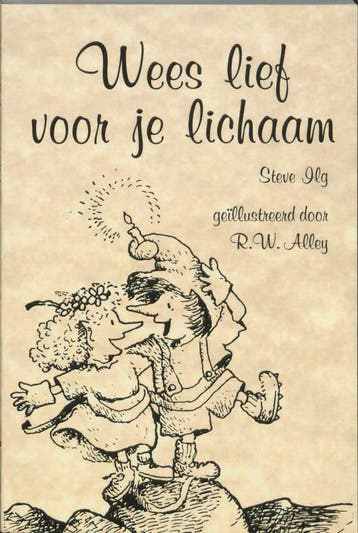 Wees lief voor je lichaam / De kleine helper cadeauboekjes, Boeken, Verzenden, Gelezen, S. Ilg