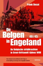 De Belgen in Engeland 1940-1945 9789020969818 F. Decat, Verzenden, Gelezen, F. Decat