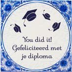 Tegels delfts blauw Geslaagd You did it 15cm, Huis en Inrichting, Woonaccessoires | Schilderijen, Tekeningen en Foto's, Verzenden