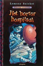 Het horror hospitaal / Ellendige avonturen / 8 9789021615905, Boeken, Verzenden, Zo goed als nieuw, L. Snicket