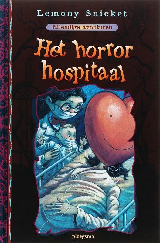 Het horror hospitaal / Ellendige avonturen / 8 9789021615905, Livres, Livres pour enfants | Jeunesse | 10 à 12 ans, Envoi
