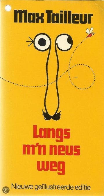 Langs m n neus weg 9789061341673 Tailleur, Verzenden, Tailleur